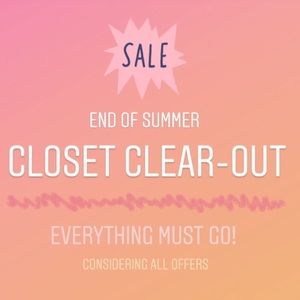 Closet Clean Out- Everything Must Go!
